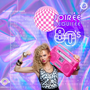 *SOIRÉE ANNÉES 80